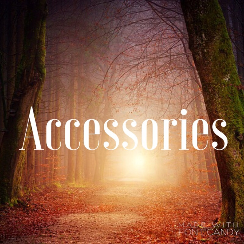 Accessories